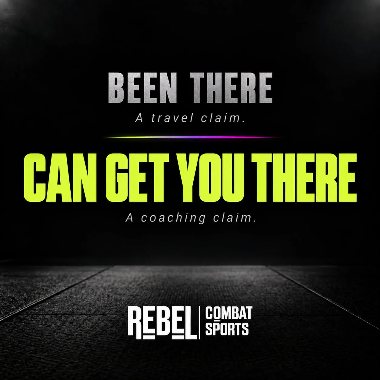 'Been there — a travel claim' in grey above 'Can get you there — a coaching claim' in electric yellow