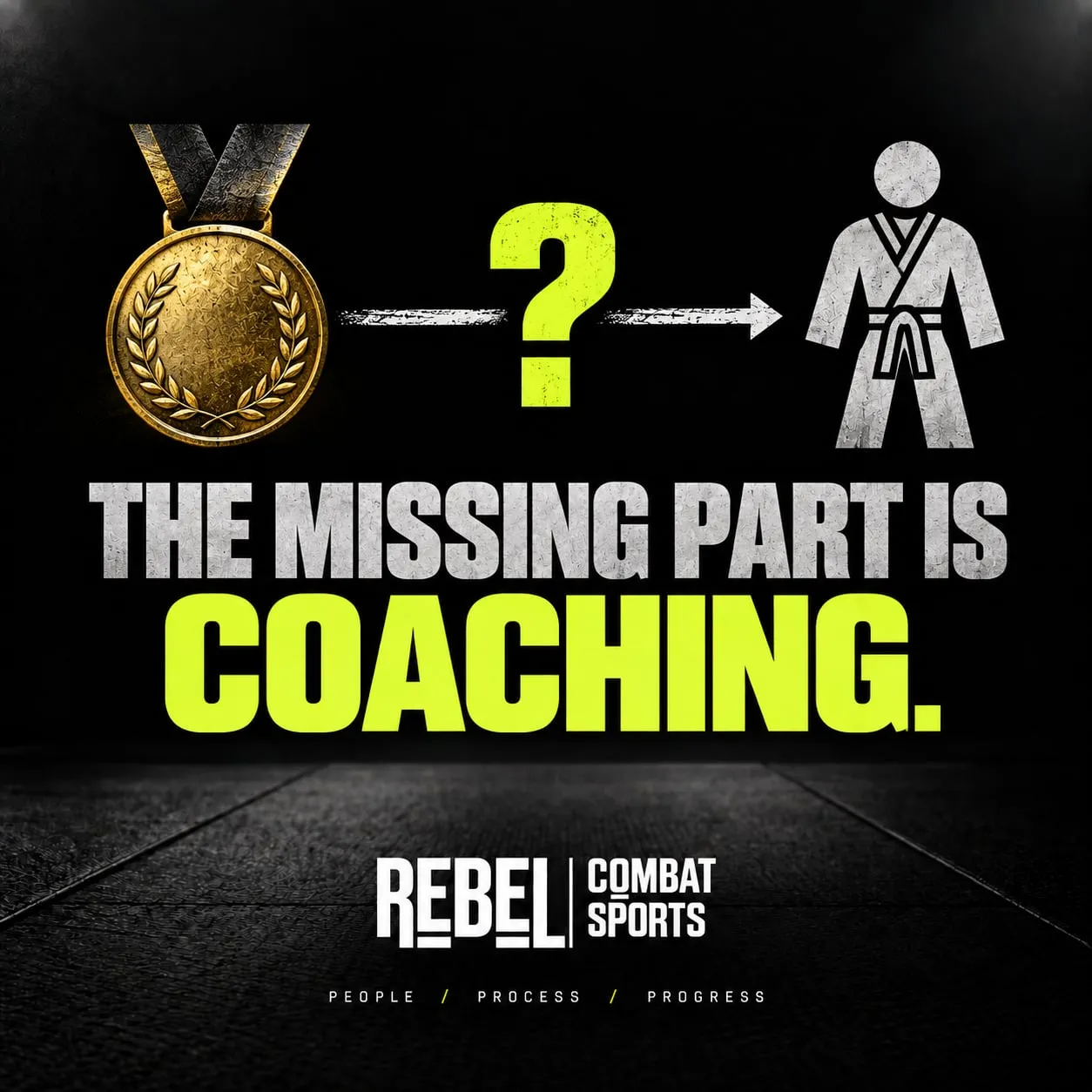 A gold medal, an arrow through a question mark, and a figure in a gi, above the words 'The missing part is coaching'